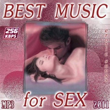 Free VA-Best Music For Sex (2011)