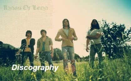 Kings Of Leon - Discography (2003-2010)