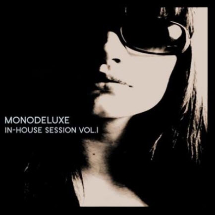 Free Monodeluxe - In-House Sessions Vol.1 (2009)