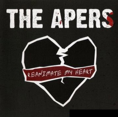 The Apers - Reanimate My Heart (2007)