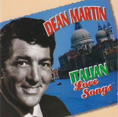 Dean Martin - Italian Love Songs (2001)