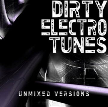 Free VA-Dirty Electro Tunes (2011)