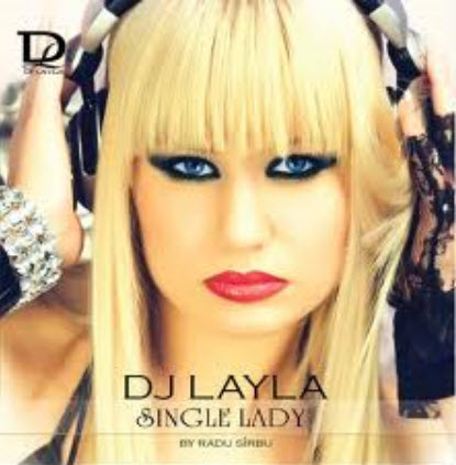 Free DJ Layla – Single Lady (2010)