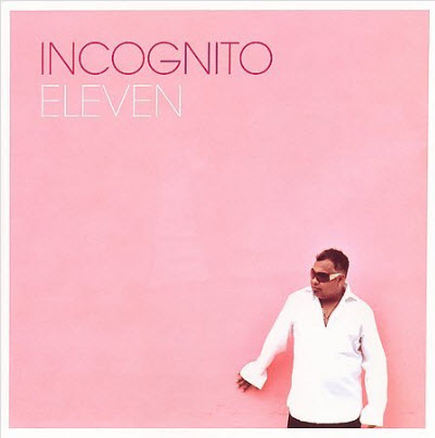 Free Incognito - Eleven (2005)